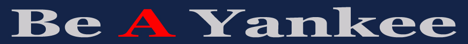 Be A Yankee